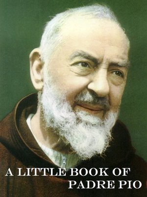 cover image of A Little Book of Padre Pio